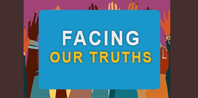 Banner Image for Facing Our Truths – Irene's Group
