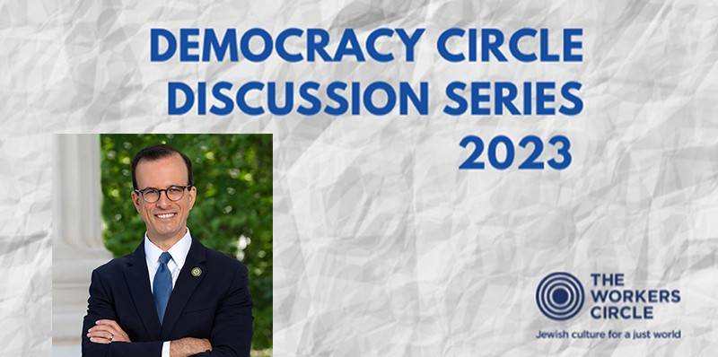 Banner Image for Democracy Circle Discussion Series: The Anti-Abortion Movement and the Erosion of Our Democracy With Assemblymember Marc Berman